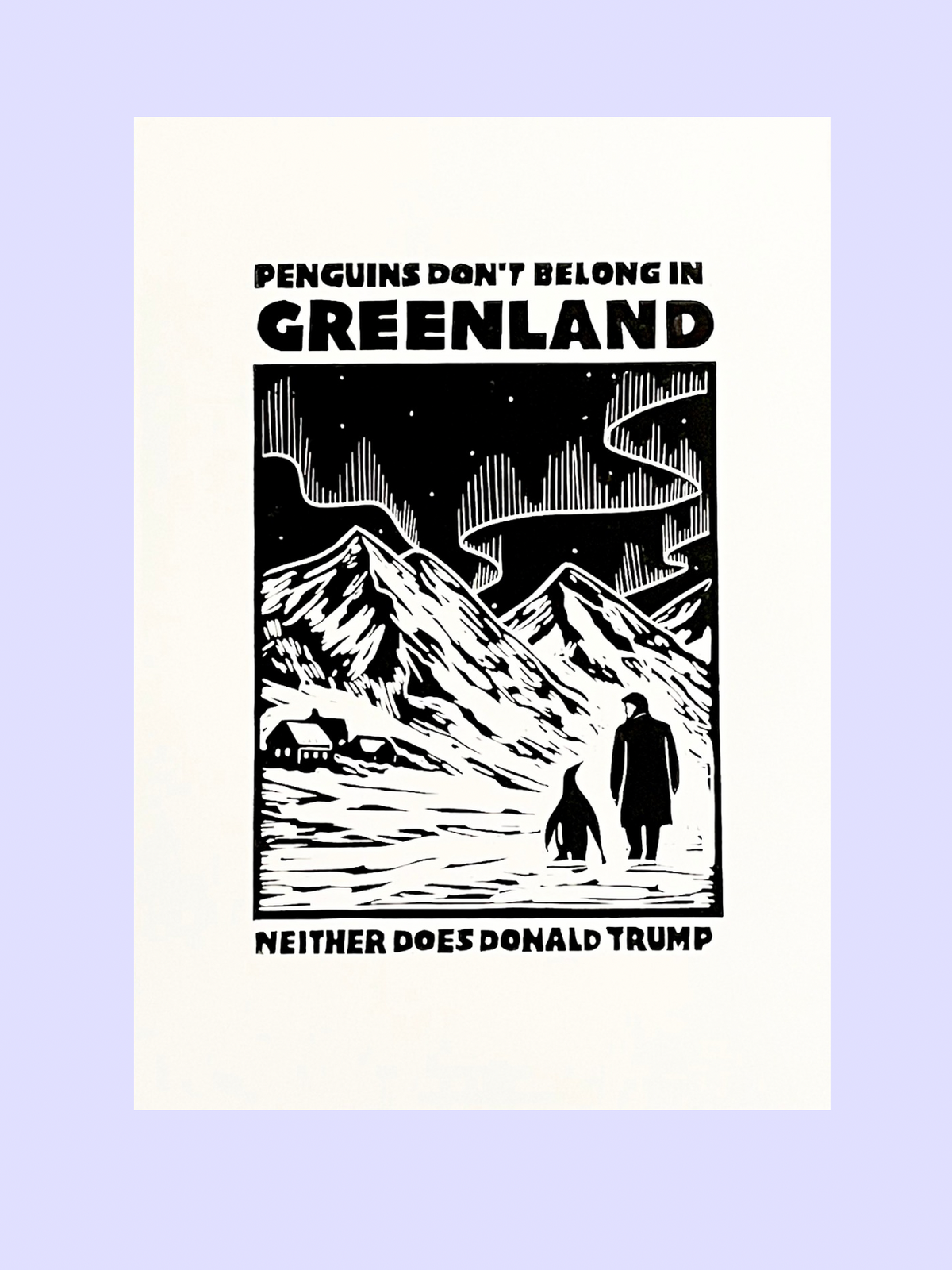 Trump & Penguins - håndlavet linoleumstryk i A3