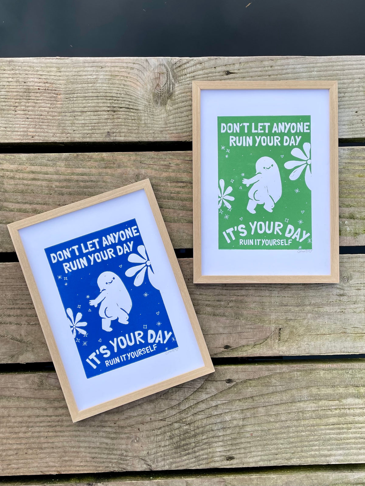 Don't let anyone ruin your day - håndlavet linoleumstryk i A4