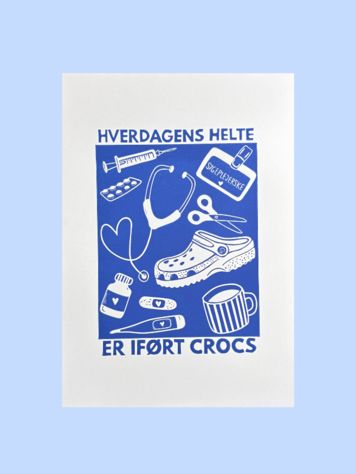 Sygeplejerske, hverdagens helte - håndlavet linoleumstryk (vælg farve)