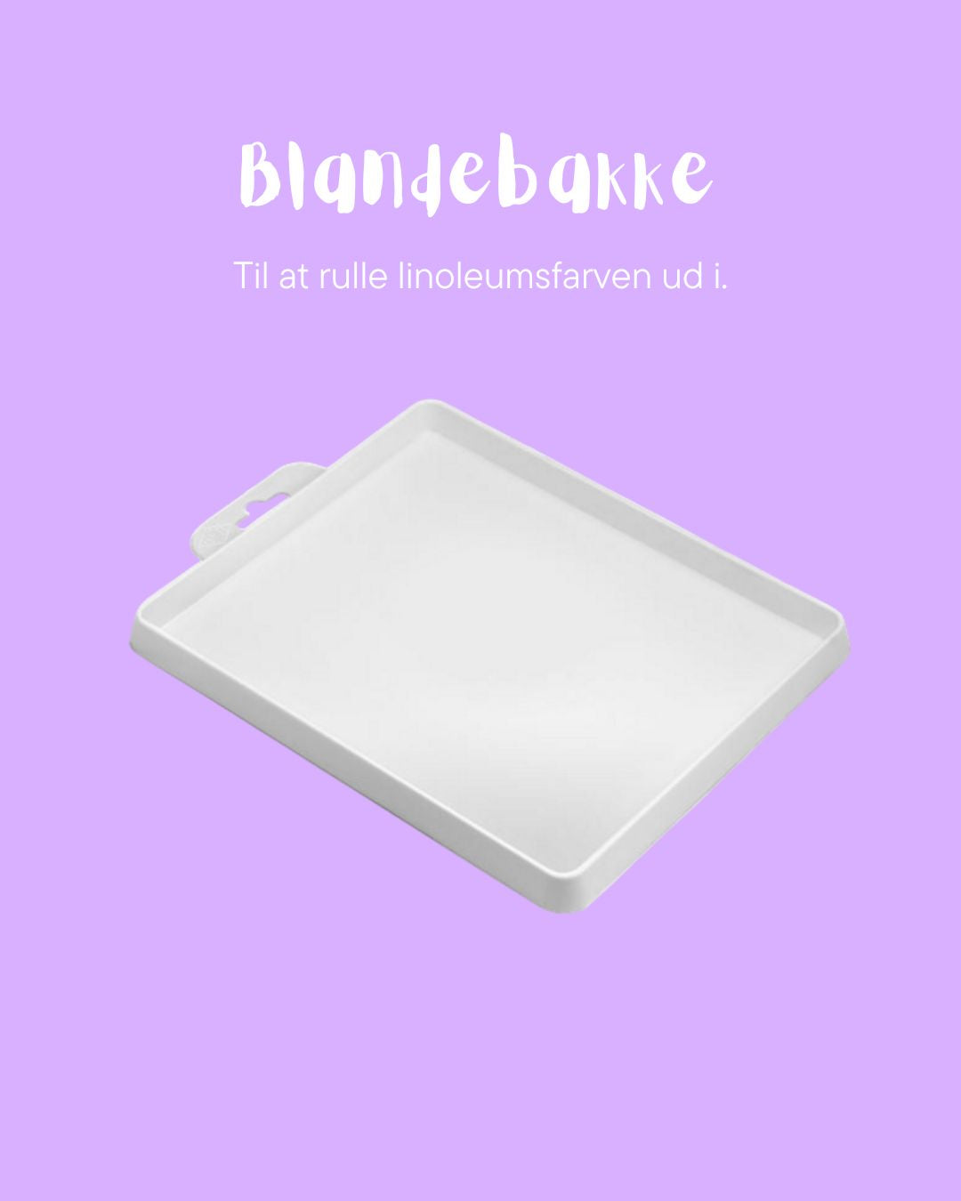 Blandebakke til linoleumsfarve